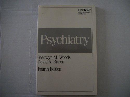 Book Psychiatry: Pretest Self-assessment And Review (clinical Sciences Series) free