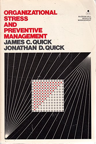 Book Organizational Stress and Preventive Management (MCGRAW HILL SERIES IN MANAGEMENT) free