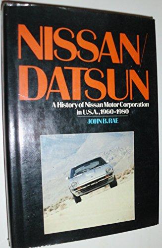 Book Nissan / Datsun: A History of Nissan Motor Corporation in U.S.A., 1960-1980 free Book Nissan / Datsun: A History of Nissan Motor Corporation in U.S.A., 1960-1980 free
