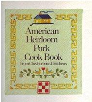 Book American Heirloom Pork Cook Book from Checkerboard Kitchens free
