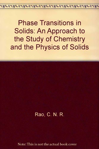 Book Phase Transition In Solids : An Approach To The Study Of The Chemistry And Physics Of Solids free