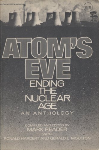 Book Atom's Eve: Ending The Nuclear Age: An Anthology free