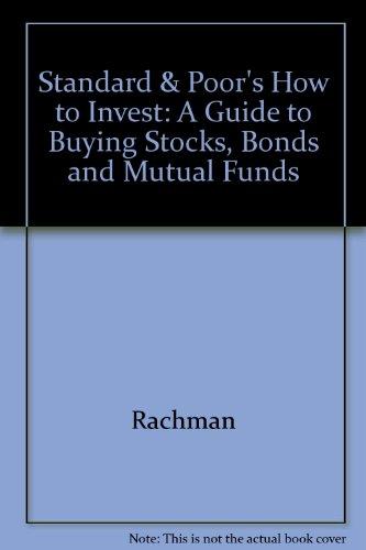 Book Standard and Poor's How to Invest: A Guide for Buying Stocks, Bonds and Mutual Funds free