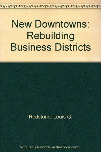 Book The new downtowns: Rebuilding business districts free