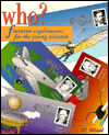 Book Who?: Famous Experiments for the Young Scientist (Science for Kids) free