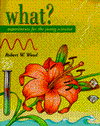 Book What?: Experiments for the Young Scientist free