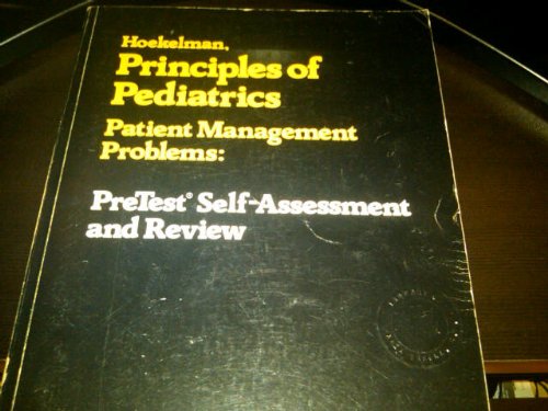 Book Principles Of Pediatrics Patient Management Cases: Pretest Self Assessment (pretest Self-assessment And Review) free