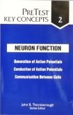 Book Neuron Function: Generation Of Action Potentials, Conduction Of Action Potentials, Communication Between Cells (pretest Key Concepts, 2) free