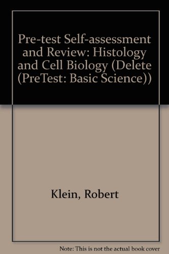 Book Histology and Cell Biology: Pretest Self-Assessment and Review (Basic Science Series) free