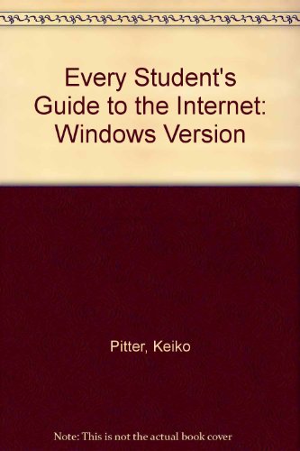 Book Every Student's Guide to the Internet: Windows Version free