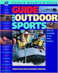 Book The Ragged Mountain Press Guide to Outdoor Sports: Skills and Knowledge for the Whole Outdoors free