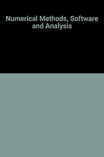 Book Numerical Methods, Software, and Analysis free