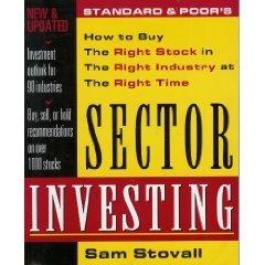 Book Standard & Poor's Sector Investing: How to Buy The Right Stock in The Right Industry at The Right Time free