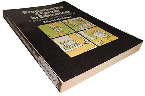 Book Preparing For A Career In Education : Challenges, Changes, And Issues free
