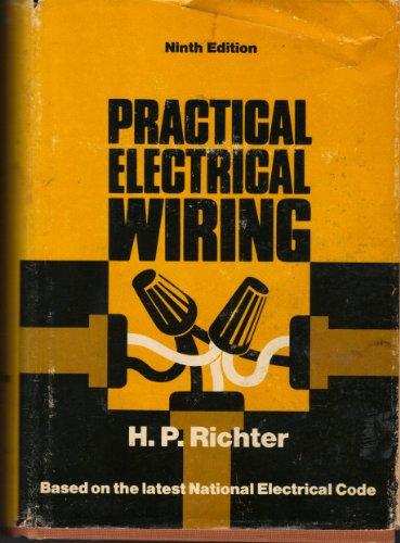 Book Practical Electrical Wiring: Residential, Farm, and Industrial, 9th Edition free