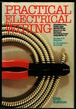 Book Practical electrical wiring: Residential, farm, and industrial free