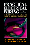 Book Practical Electrical Wiring: Residential, Farm, Commercial, and Industrial free