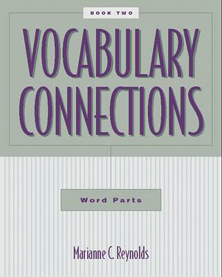 Book Vocabulary Connections: Word Parts, Book 2 free