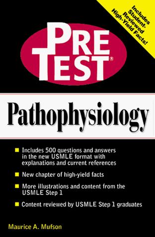 Book Pathophysiology: PreTest Self-Assessment & Review (Pretest Basic Science Series) free