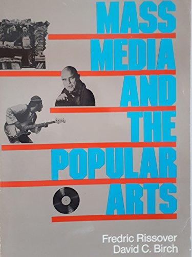 Book Mass Media and the Popular Arts free