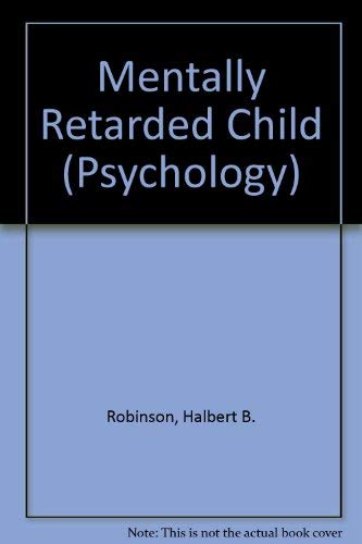 Book The Mentally Retarded Child: A Psychological Approach (International Series in Pure and Applied Mathematics) free