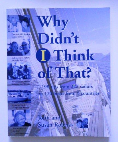 Book Why Didn't I Think of That: 1,198 Hints from 222 Cruisers on 120 Boats from 9 Countries free