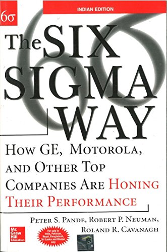 Book The Six Sigma Way: How GE, Motorola, and Other Top Companies are Honing Their Performance free