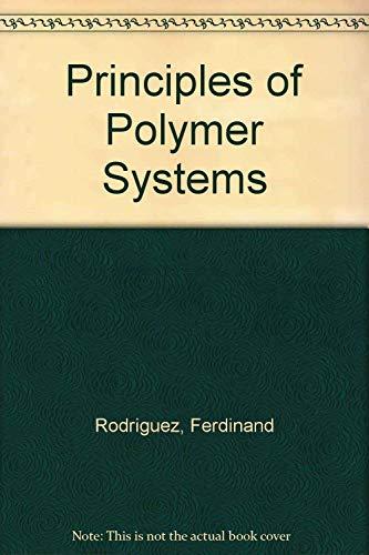 Book Principles of polymer systems (McGraw-Hill chemical engineering series) free