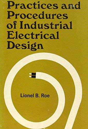 Book Practices and Procedures of Industrial Electrical Design, free