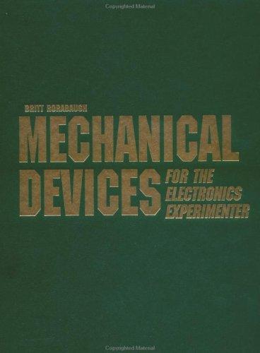 Book Mechanical Devices for the Electronics Experimenter free