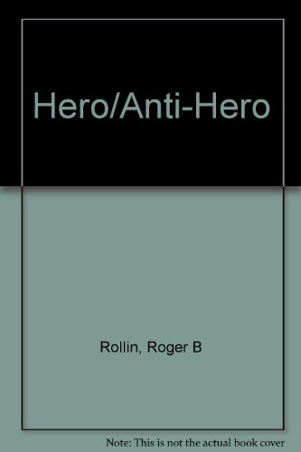 Book Hero/anti-hero (Patterns in literary art series) free