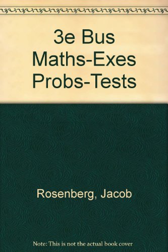 Book Business Mathematics, Exercises, Problems, And Tests free