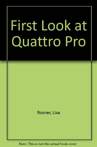 Book First Look At Quattro Pro 2.0-3.0 free