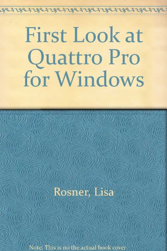 Book First Look At Quattro Pro For Windows free