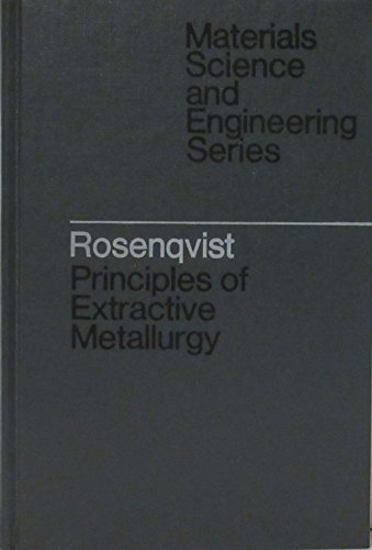 Book Principles of extractive metallurgy (McGraw-Hill series in materials science and engineering) free