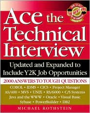 Book Ace the Technical Interview: Includes Y2K Job Opportunities free