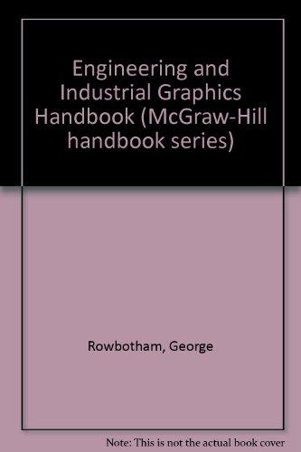Book Engineering And Industrial Graphics Handbook free