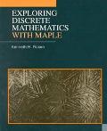 Book Exploring Discrete Mathematics With Maple free