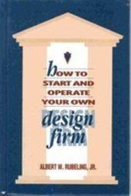 Book How to Start and Operate Your Own Design Firm free