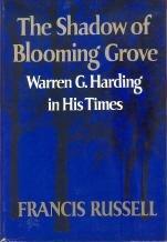 Book The Shadow of Blooming Grove: Warren G. Harding in His Times free