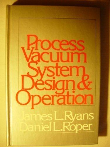 Book Process Vacuum System Design and Operation free