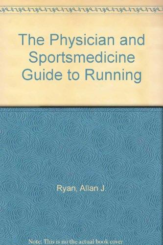 Book The Physician And Sportsmedicine Guide To Running free