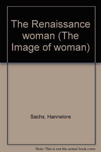 Book The Renaissance Woman (the Image Of Woman) free