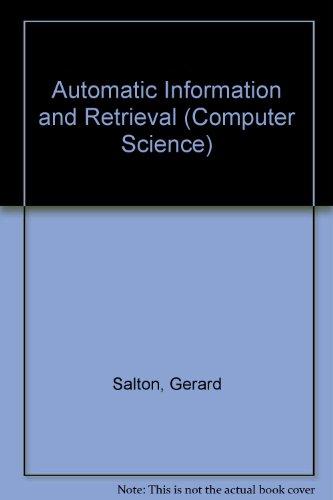 Book Automatic Information Organization and Retrieval. (Computer Science) free