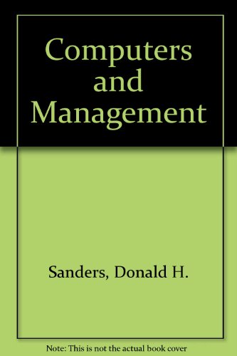 Book Computers And Management: [by] Donald H. Sanders free