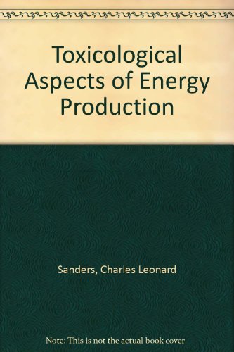 Book Toxicological Aspects of Energy Production free