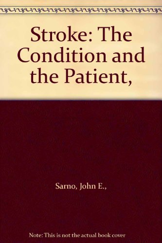 Book Stroke: The Condition And The Patient, free