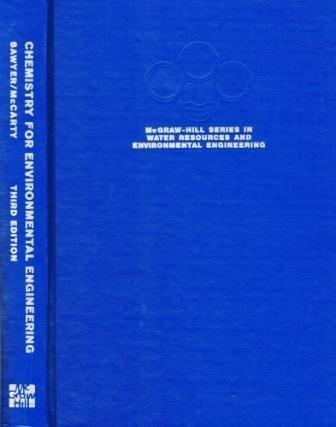 Book Chemistry for Environmental Engineering (McGraw-Hill series in water resources and environmental engineering) free