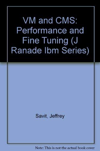 Book Vm And Cms: Performance And Fine Tuning (j Ranade Ibm Series) free