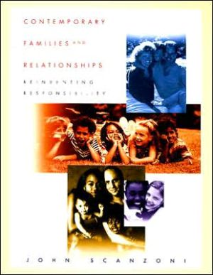 Book Contemporary Families and Relationships: Reinventing Responsibility free